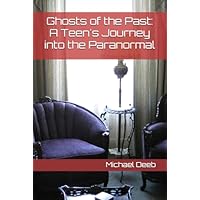Ghosts of the Past