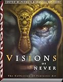 Visions of Never