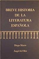 Breve Historia de la Literatura Espanola by Diego Marin B01FJ0ULGS Book Cover
