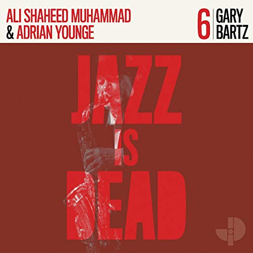 Album art for Gary Bartz Jid006 by Adrian Younge