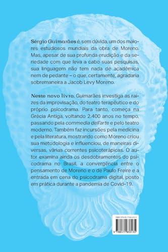O psicodrama antes e depois de Moreno: Dos gregos antigos à internet