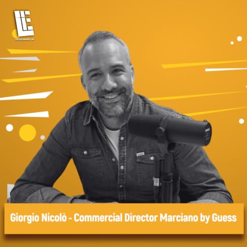 Giorgio Nicol&ograve; - Commercial Director Marciano by Guess