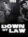 Down By Law