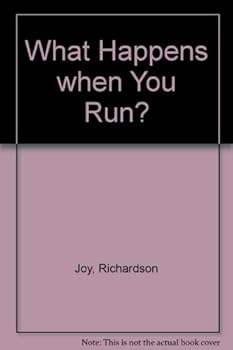 Hardcover What Happens When You Run? Book