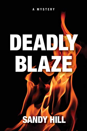 Deadly Blaze (English Edition)