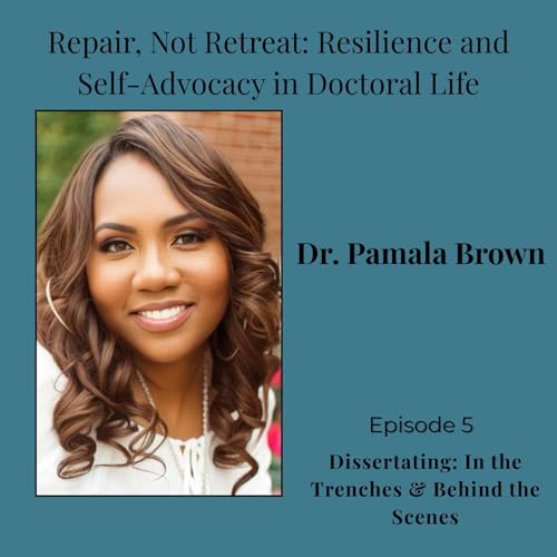 Repair, Not Retreat: Resilience and Self-Advocacy in Doctoral Life