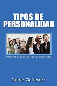 Paperback Tipos de personalidad: Analisis de las personas seg?n su personalidad [Spanish] Book