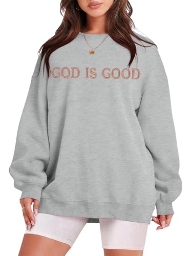 FASHGL God is Good Sweatshirt Women Oversized Christian Sweatshirts