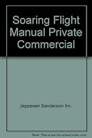 Soaring Flight Manual, private/commercial B000SDUO1Y Book Cover