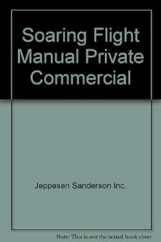 Paperback Soaring Flight Manual, private/commercial [Unknown] Book