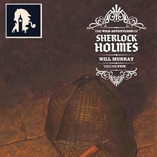 The Wild Adventures of Sherlock Holmes, Vol. 5 Audiolibro Por Will Murray arte de portada