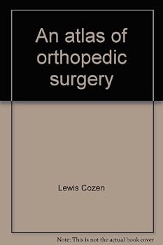 Atlas of Orthopedic Surgery: General Principles, Spine