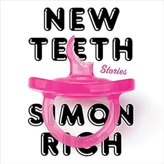 New Teeth Audiobook By Simon Rich cover art