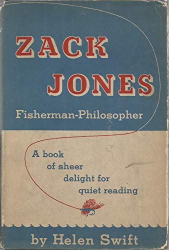 Zack Jones, fisherman-philosopher B0007EPKEK Book Cover