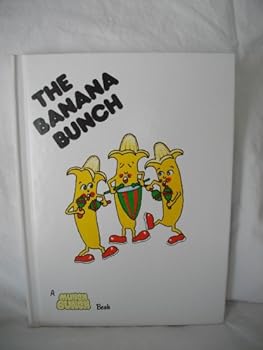 The Banana Bunch (A Munch Bunch book) - Book  of the Munch Bunch
