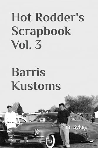 Preisvergleich Produktbild HOT RODDER'S SCRAPBOOK Volume 3 Barris Kustoms