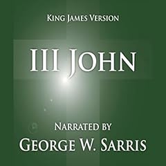 The Holy Bible - KJV: 3 John Audiolibro Por George W. Sarris - publisher arte de portada