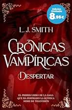 Despertar (Crónicas vampíricas, 1): Edición limitada a precio especial (Colección Especial)