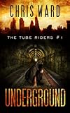 The Tube Riders: Underground
