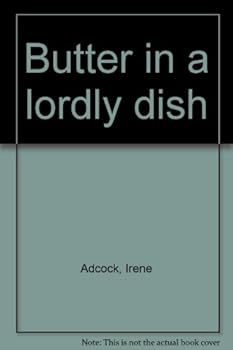 Hardcover Butter in a lordly dish Book