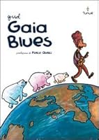 Gaia Blues 8897165214 Book Cover