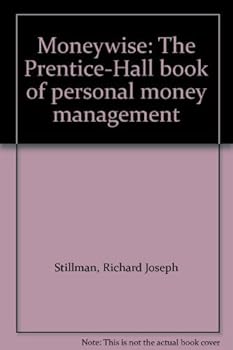 Hardcover Moneywise: The Prentice-Hall book of personal money management Book