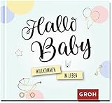 Hallo Baby.: Willkommen im Leben