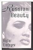 Russian Beauty: A Novel
