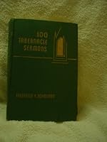 One Hundred Tabernacle Sermons Volume I B000NQ4RLO Book Cover