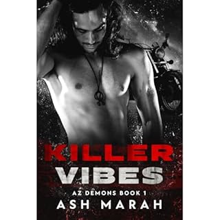 Killer Vibes Audiolibro Por Ash Marah arte de portada