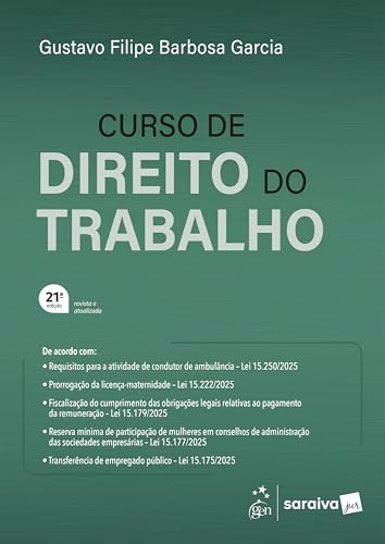 Curso de Direito do Trabalho – 21ª Edição 2026