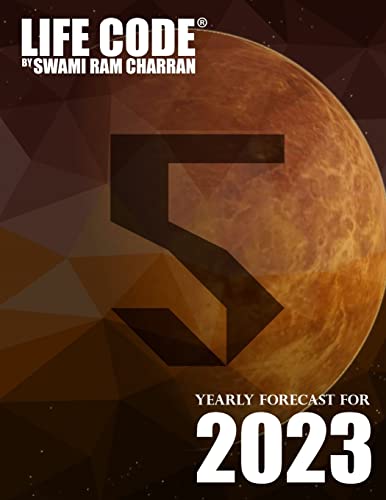  LIFECODE #5 YEARLY FORECAST FOR 2023 NARAYAN (COLOR EDITION)