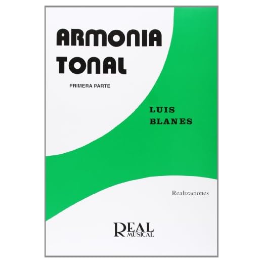 Armonía Tonal, 1 - Realizaciones (RM Pedag.Libros Tècnicos)