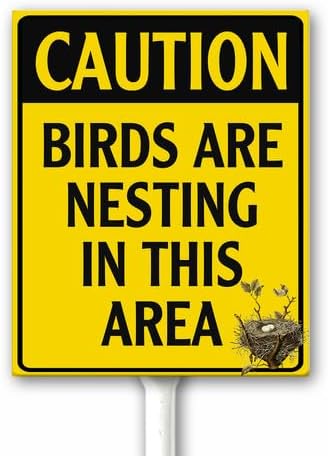 Amazon.com : Caution Birds Are Nesting In This Area Sign, Wildlife ...