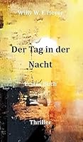 Der Tag in der Nacht 3743929783 Book Cover