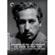 Three Silent Classics by Josef Von Sternberg Underworld / Last Command / Docks of New York The Criterion Collection