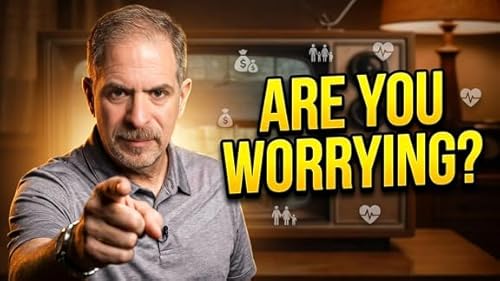 Your Biggest Worry Isn't What You Think