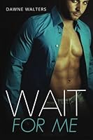 Wait for Me 149525819X Book Cover
