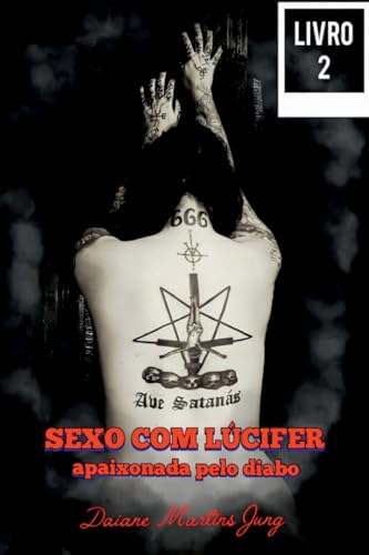 Sexo Com Lúcifer - Volume 2 (Portuguese Edition)
