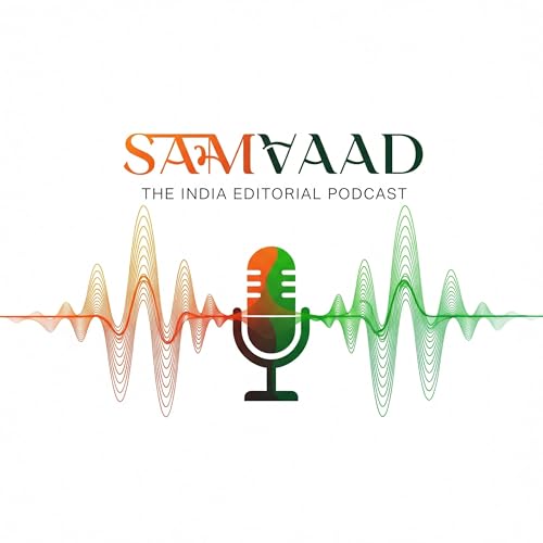 『Samvaad: The India Editorial Podcast』のカバーアート
