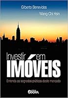 Investir em Imóveis. Entenda os Segredos Práticos deste Mercado (Em Portuguese do Brasil) 8563993682 Book Cover