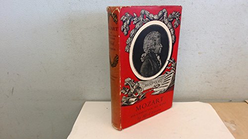 Mozart: His Character, His Work 0304924830 Book Cover