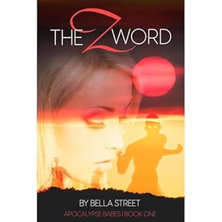 The Z Word Audiolibro Por Bella Street arte de portada