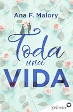 Toda una vida
