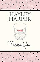 Never You 0692320571 Book Cover