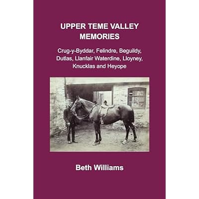 Upper Teme Valley Memories