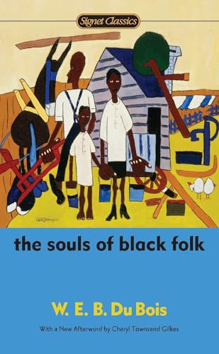 The Souls of Black Folk (Signet Classics)