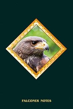 Paperback Falconer Notes: Desert Buzzard, Harris Hawk in a decorative frame. A5, 120 pages, fine light grey lined. Daily entries, notes, diary and journal for ... Ornithologist, nature and bird friends. Book