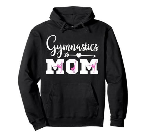 Gymnastics Mom Cute Gymnast Parent Proud Gymnast Mother Pullover Hoodie
