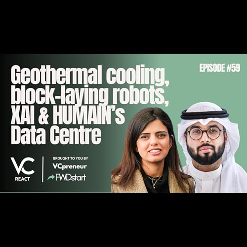 VC React MENA E59: xAI & HUMAIN Deal, Founders Fund Invests In Mnzil, Strataphy & Buildroid DeepTech